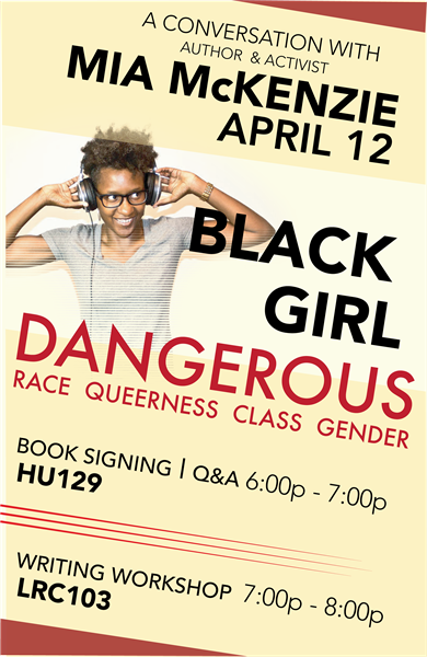 Mia McKenzie, Author of Black Girl Dangerous on Race, Queerness, Class & Gender Talk, Book Signing & Q&A