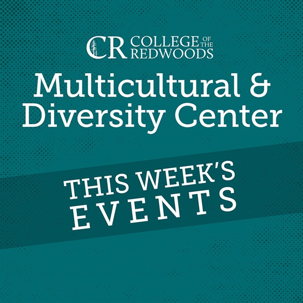 Multicultural & Diversity Center Events for the week of: Sept. 6-11, 2021