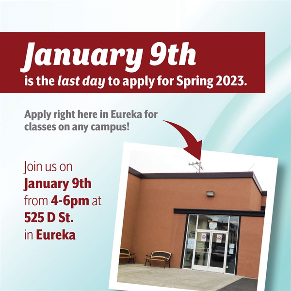 Last Day to Apply for Spring 2023 Term